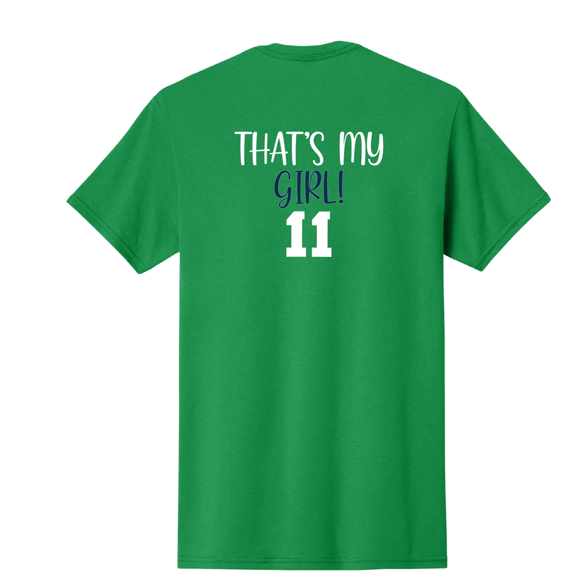 CGS Volleyball - That's My Girl Front and Custom Back