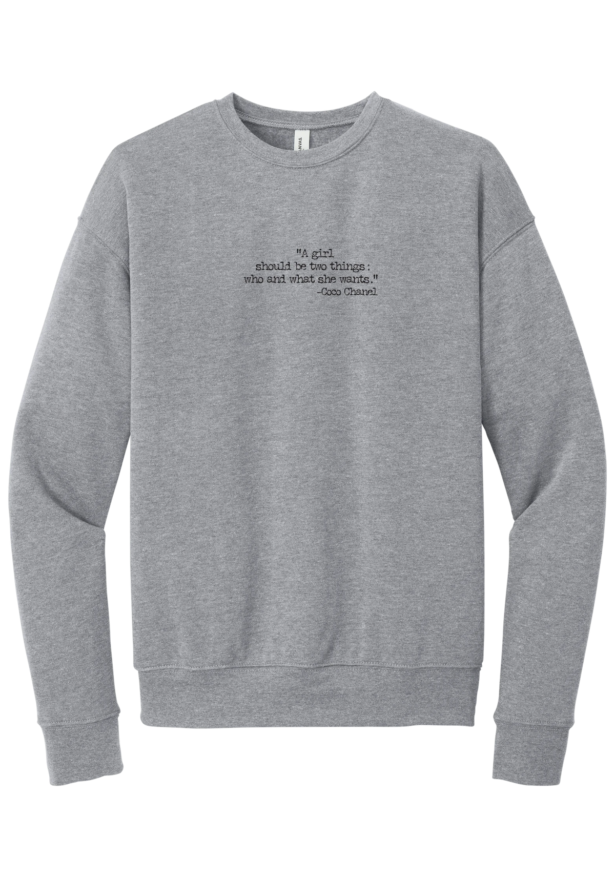 Coco Chanel Who and What Quote crewneck sweatshirt in Athletic Heather, featuring A girl should be two things who and what she wants in distressed black typewriter letters