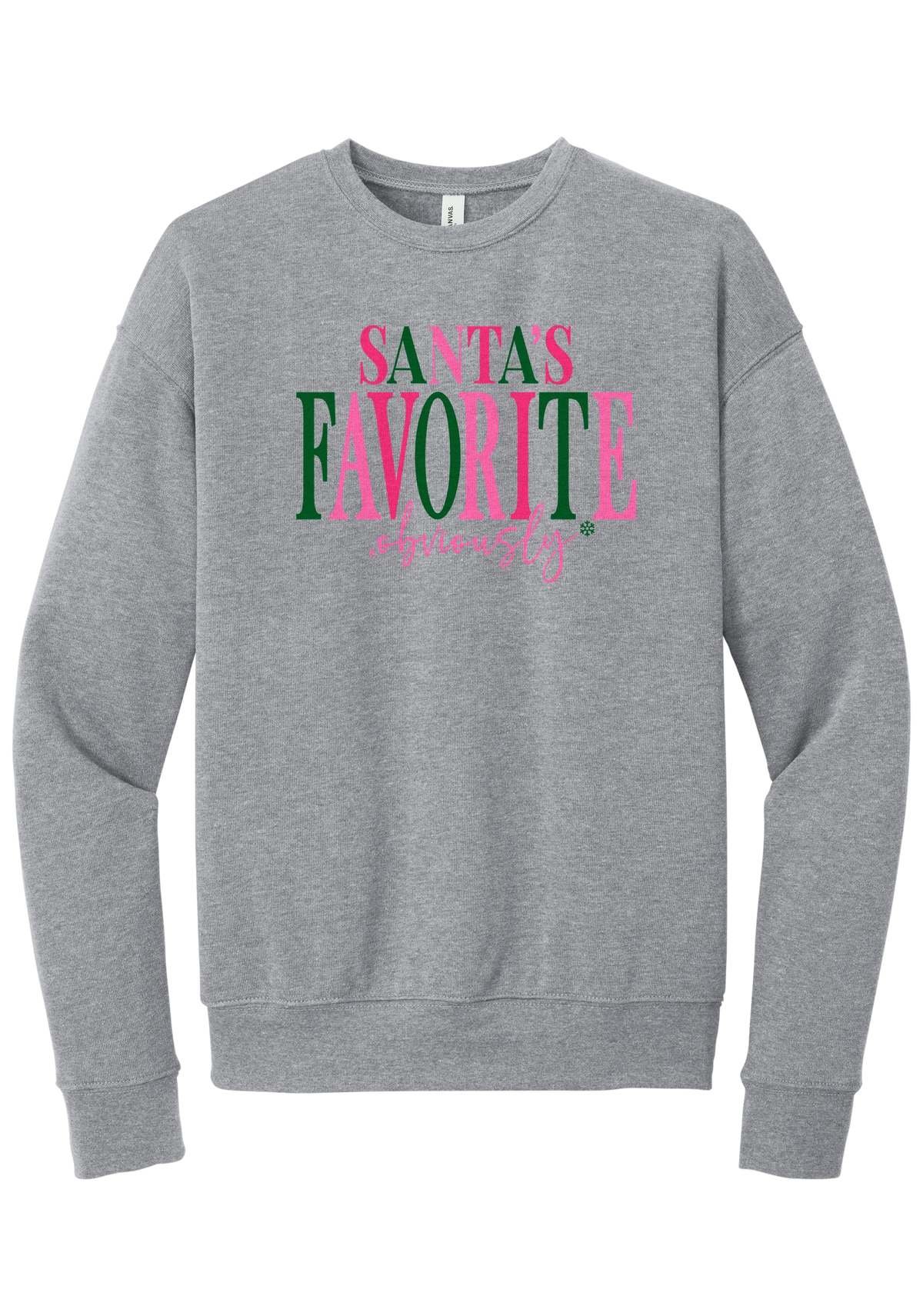 Santa's Favorite, Obviously crewneck sweatshirt in Athletic Heather, featuring SANTA'S FAVORITE in pink and green serif lettering with a pink script obviously and a green snowflake