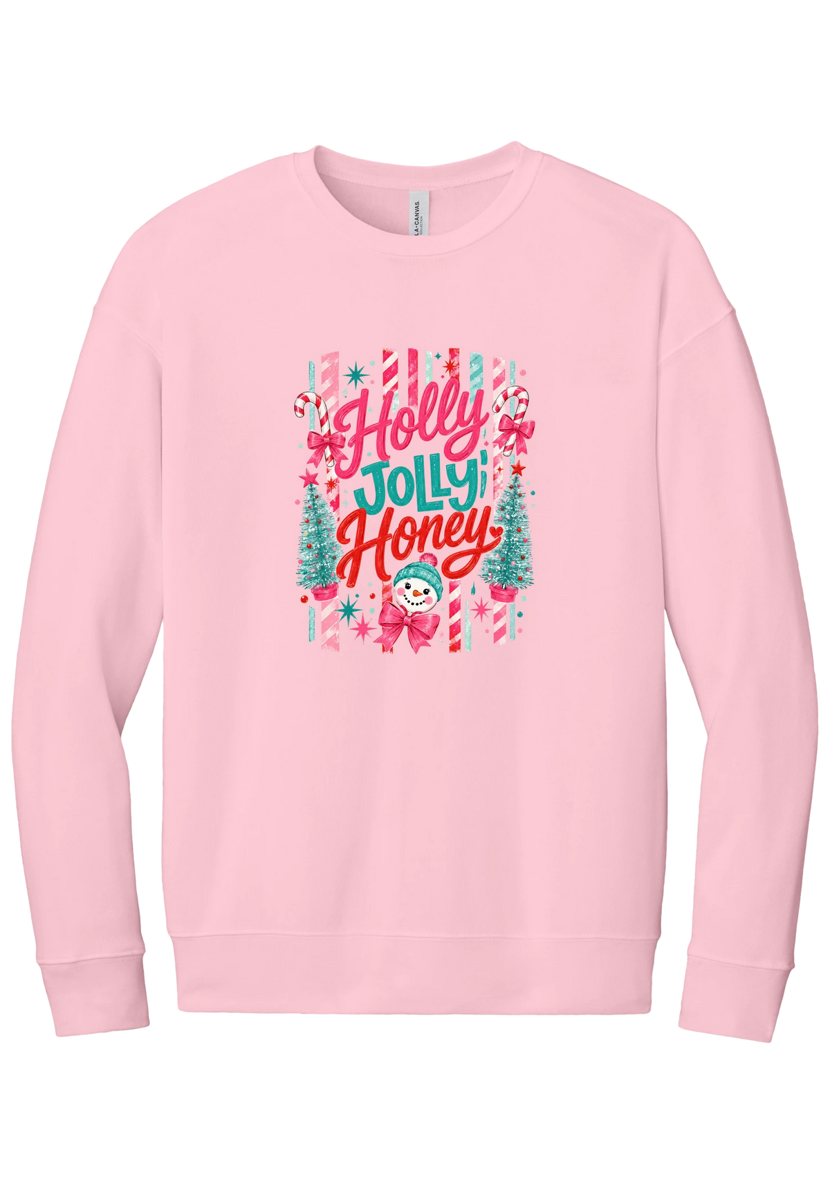 Holly Jolly Honey crewneck sweatshirt in Pink, featuring red and teal Holly Jolly Honey script with candy cane stripes, bottle brush trees, and a snowman
