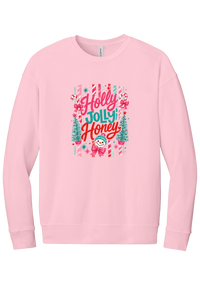 Holly Jolly Honey crewneck sweatshirt in Pink, featuring red and teal Holly Jolly Honey script with candy cane stripes, bottle brush trees, and a snowman