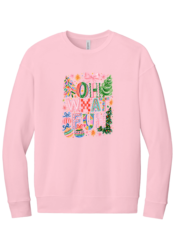 Oh What Fun crewneck sweatshirt in Pink, featuring hand-painted Oh What Fun letters with pink bows, whimsical Christmas trees, and ornaments