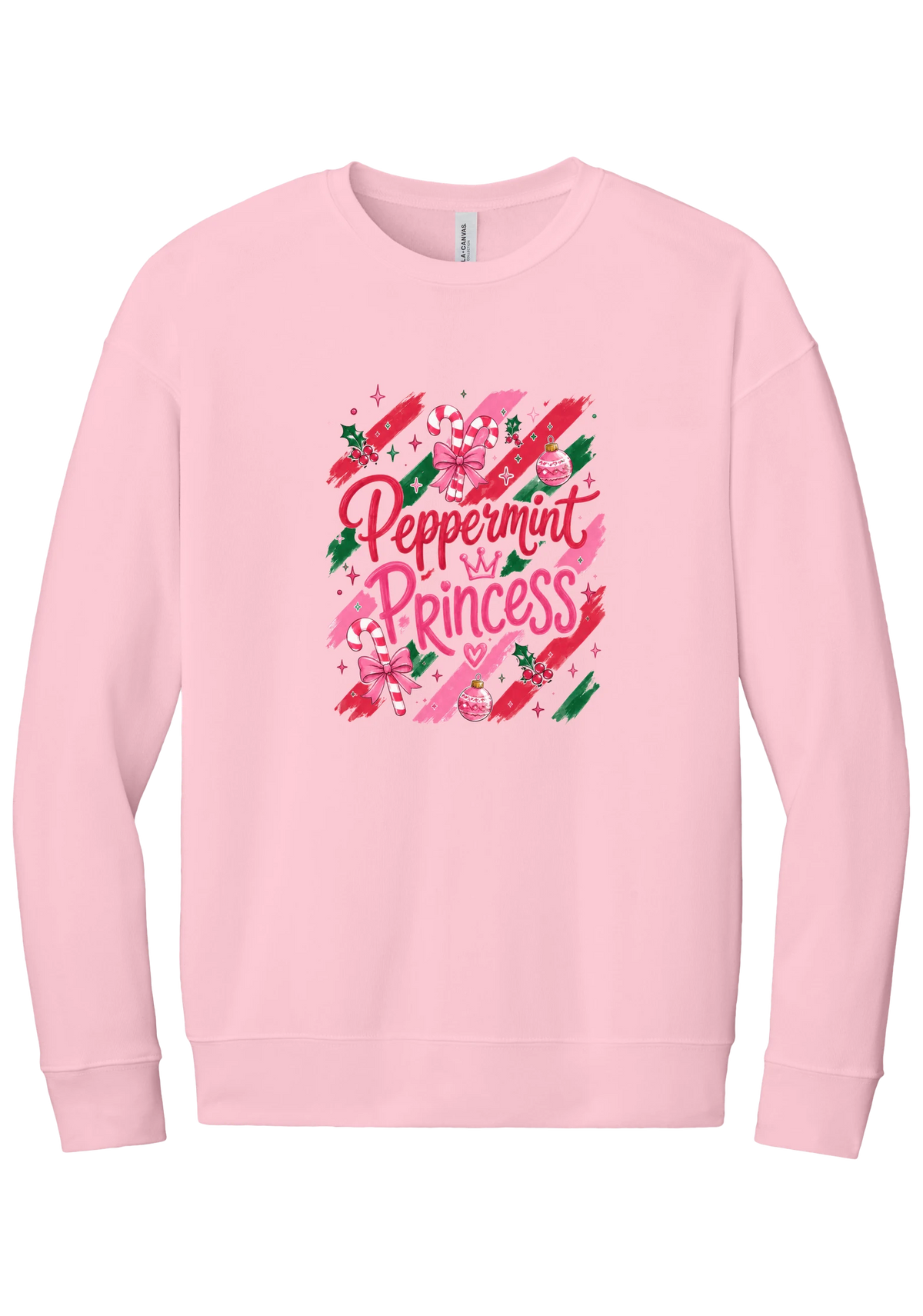 Peppermint Princess crewneck sweatshirt in Pink, featuring pink Peppermint Princess script with candy canes, a crown, and bows on red and green brush strokes