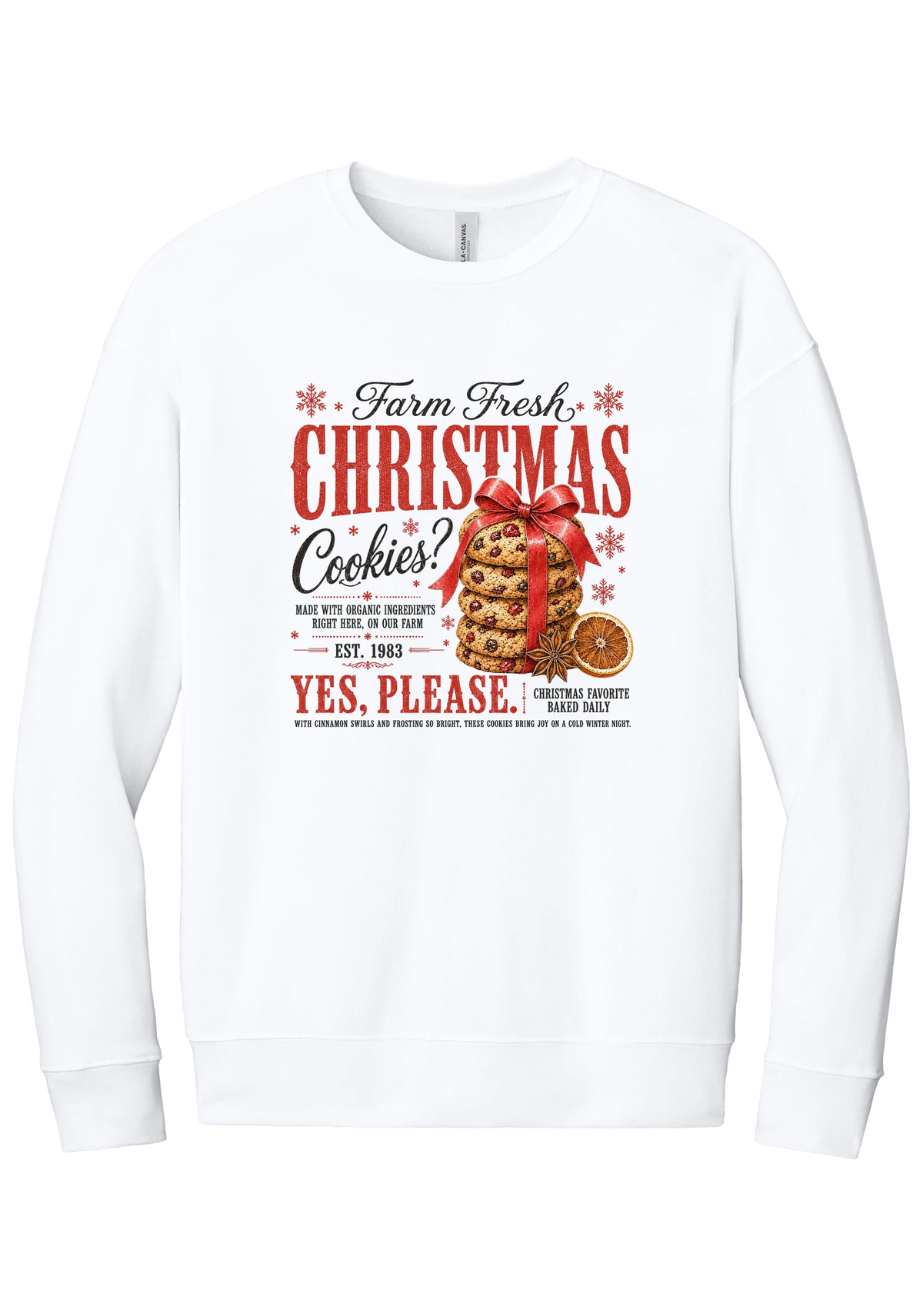 Farm Fresh Christmas Cookies crewneck sweatshirt in White, featuring a vintage farmhouse bakery sign with a stack of Christmas cookies tied in a red bow, a dried orange slice, and red and black lettering