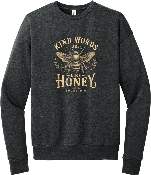 Kind Words Honey Bee crewneck sweatshirt in Dark Grey Heather, featuring Kind Words Are Like Honey in arched vintage lettering around a golden honey bee and honeycomb with Proverbs 16:24