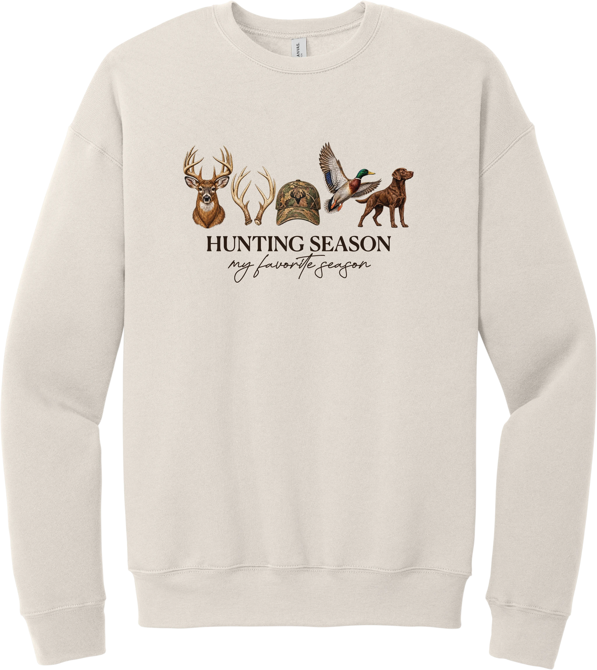 Hunting Season crewneck sweatshirt in Heather Dust, featuring a whitetail buck, antlers, a camo cap, a flying mallard, and a chocolate lab above Hunting Season My Favorite Season lettering