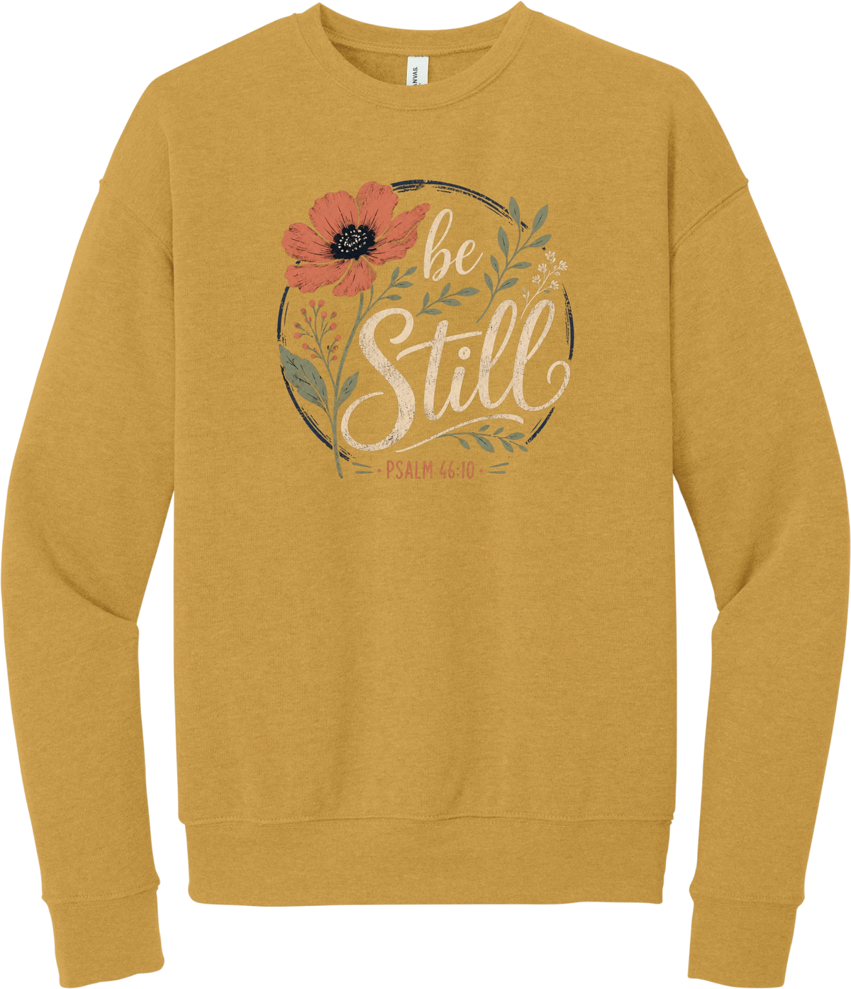 Be Still crewneck sweatshirt in Heather Mustard, featuring Be Still in hand lettered script with a coral poppy, greenery, and Psalm 46:10