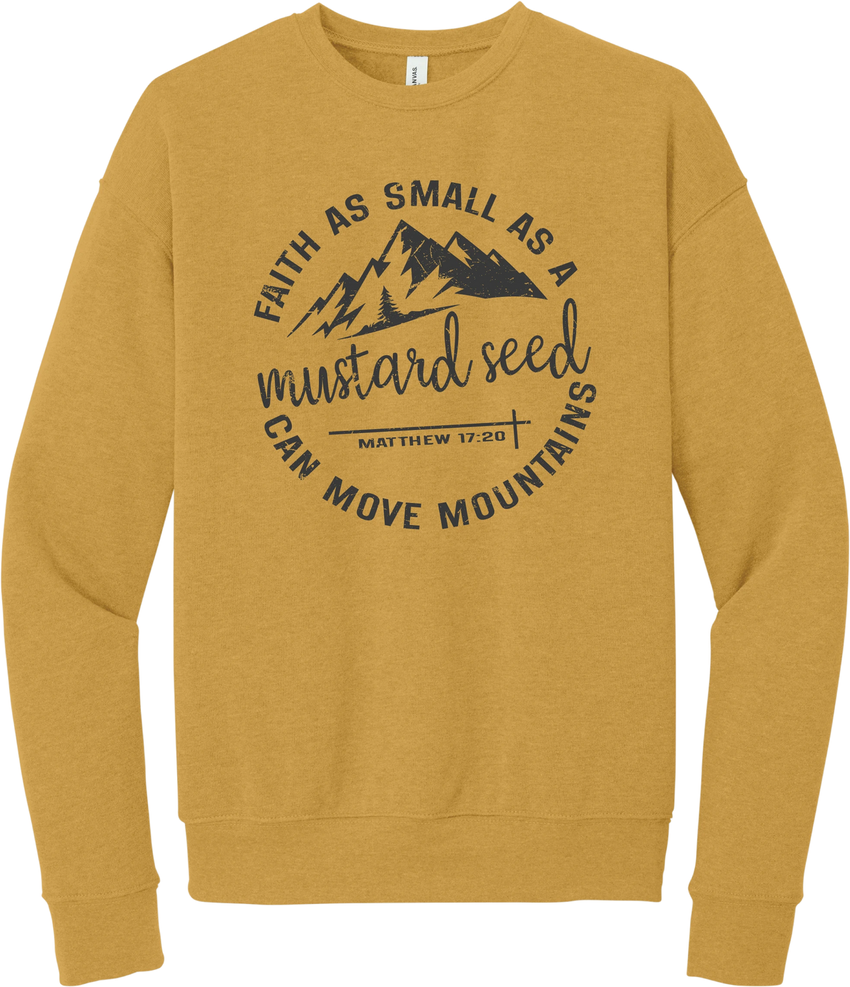 Mustard Seed Faith crewneck sweatshirt in Heather Mustard, featuring a circle badge of mountains and a cross with Faith as Small as a Mustard Seed Can Move Mountains lettering and Matthew 17:20