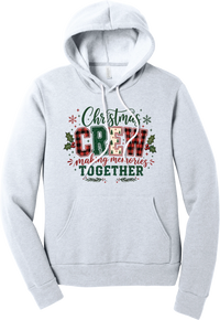 Christmas Crew Making Memories Together hoodie in Ash, featuring Christmas script over CREW letters in red buffalo plaid, green, and a Christmas tree print with making memories together, holly, and snowflakes