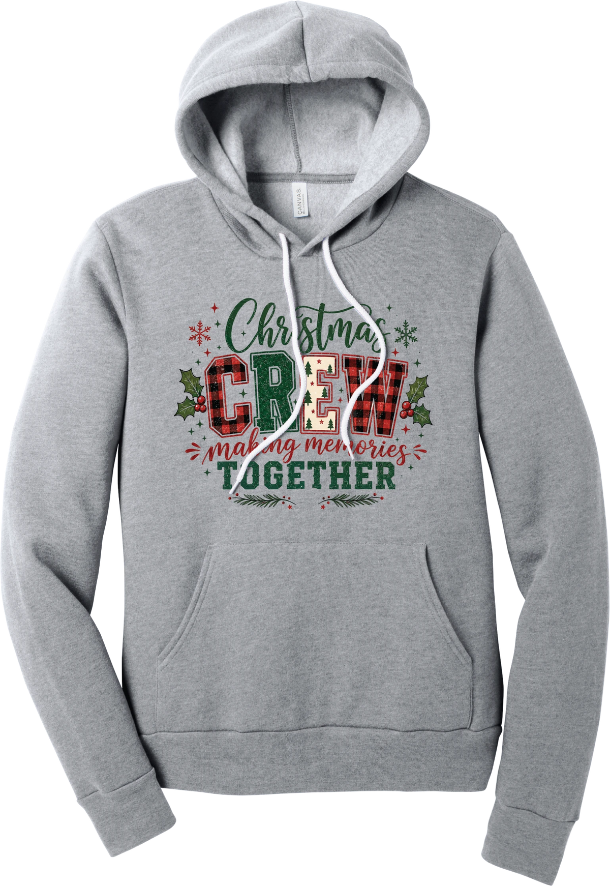 Christmas Crew Making Memories Together hoodie in Athletic Heather, featuring Christmas script over CREW letters in red buffalo plaid, green, and a Christmas tree print with making memories together, holly, and snowflakes