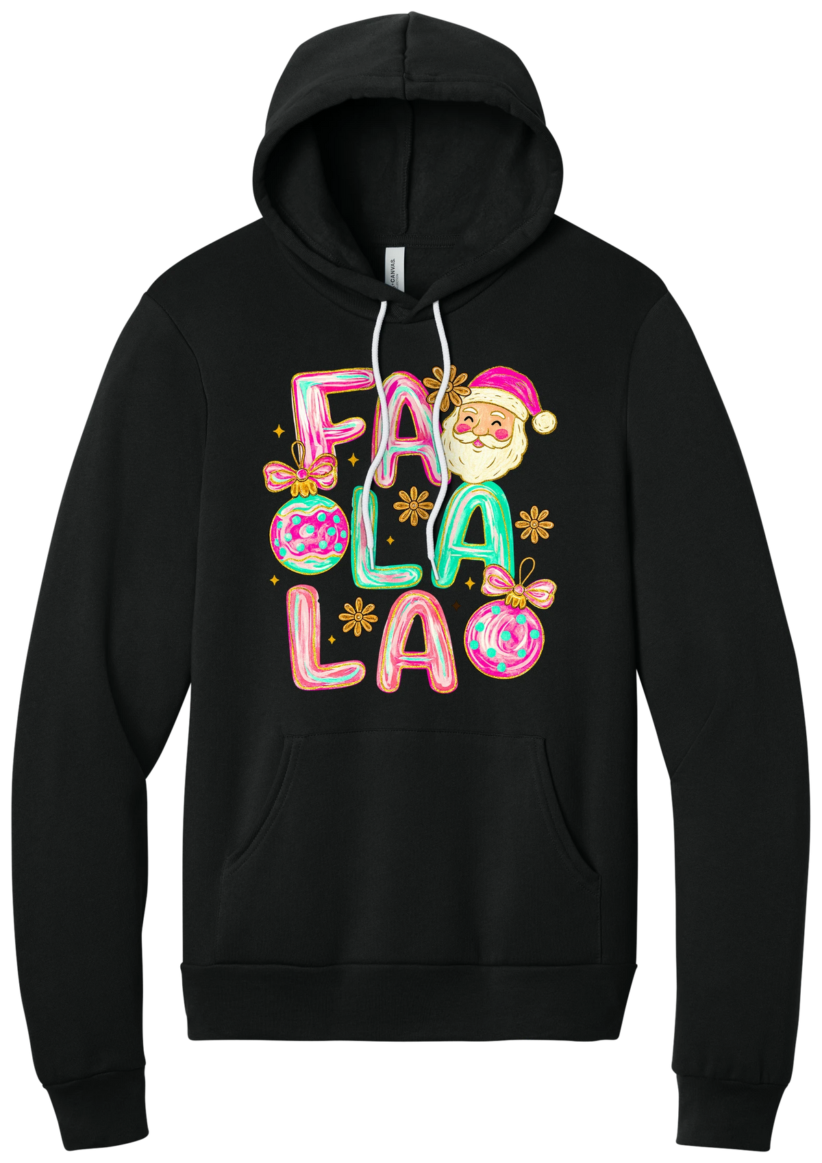 Fa La La Santa hoodie in Black, featuring puffy pastel FA LA LA letters with a smiling Santa, daisies, and ornaments