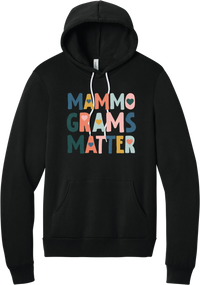 Mammograms Matter hoodie in Black, featuring colorful block letters reading Mammograms Matter with small hearts inside the letters