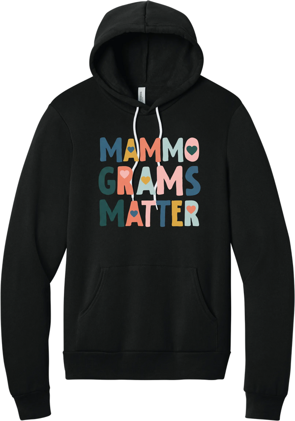 Mammograms Matter hoodie in Black, featuring colorful block letters reading Mammograms Matter with small hearts inside the letters