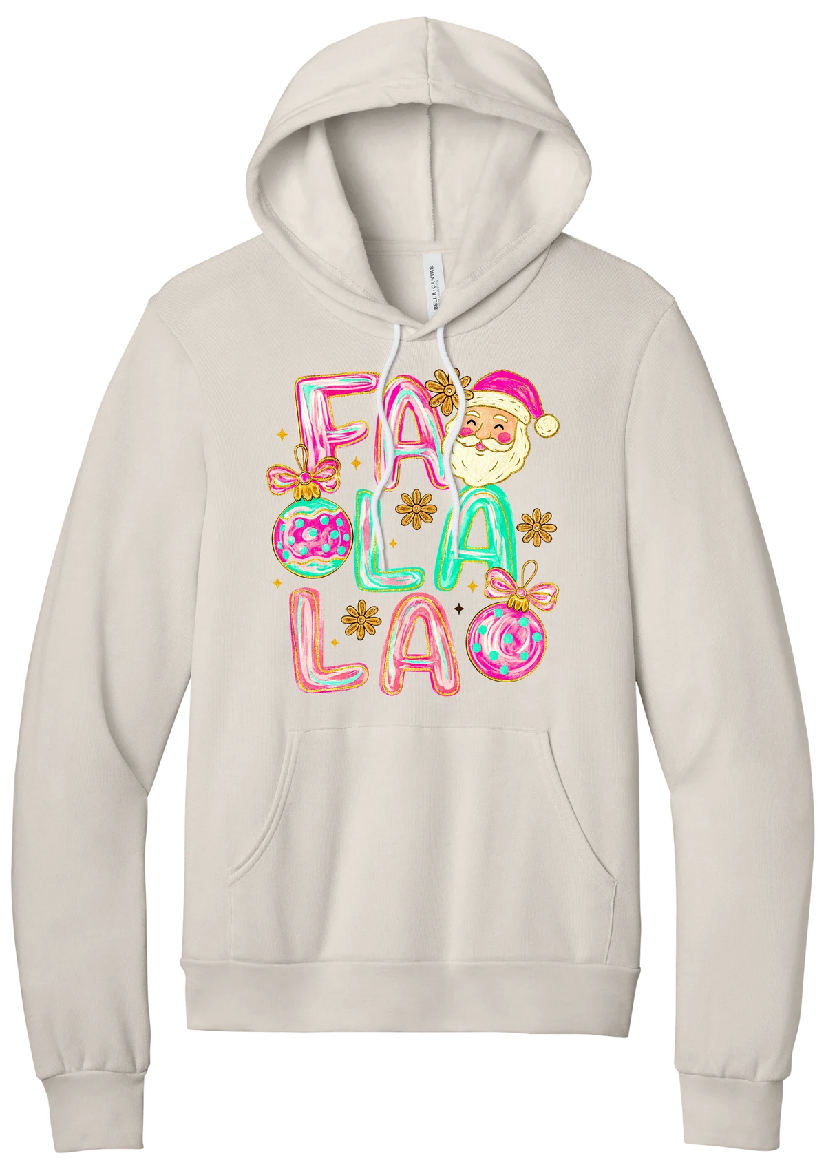 Fa La La Santa hoodie in Heather Dust, featuring puffy pastel FA LA LA letters with a smiling Santa, daisies, and ornaments