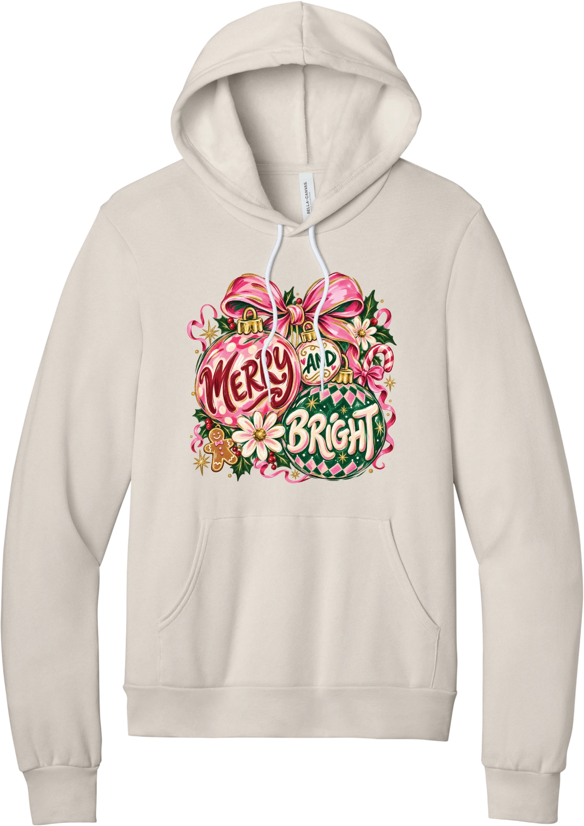 Merry and Bright Ornaments hoodie in Heather Dust, featuring hand-painted pink and green ornaments reading Merry and Bright with a pink bow, holly, daisies, a candy cane, and a gingerbread man