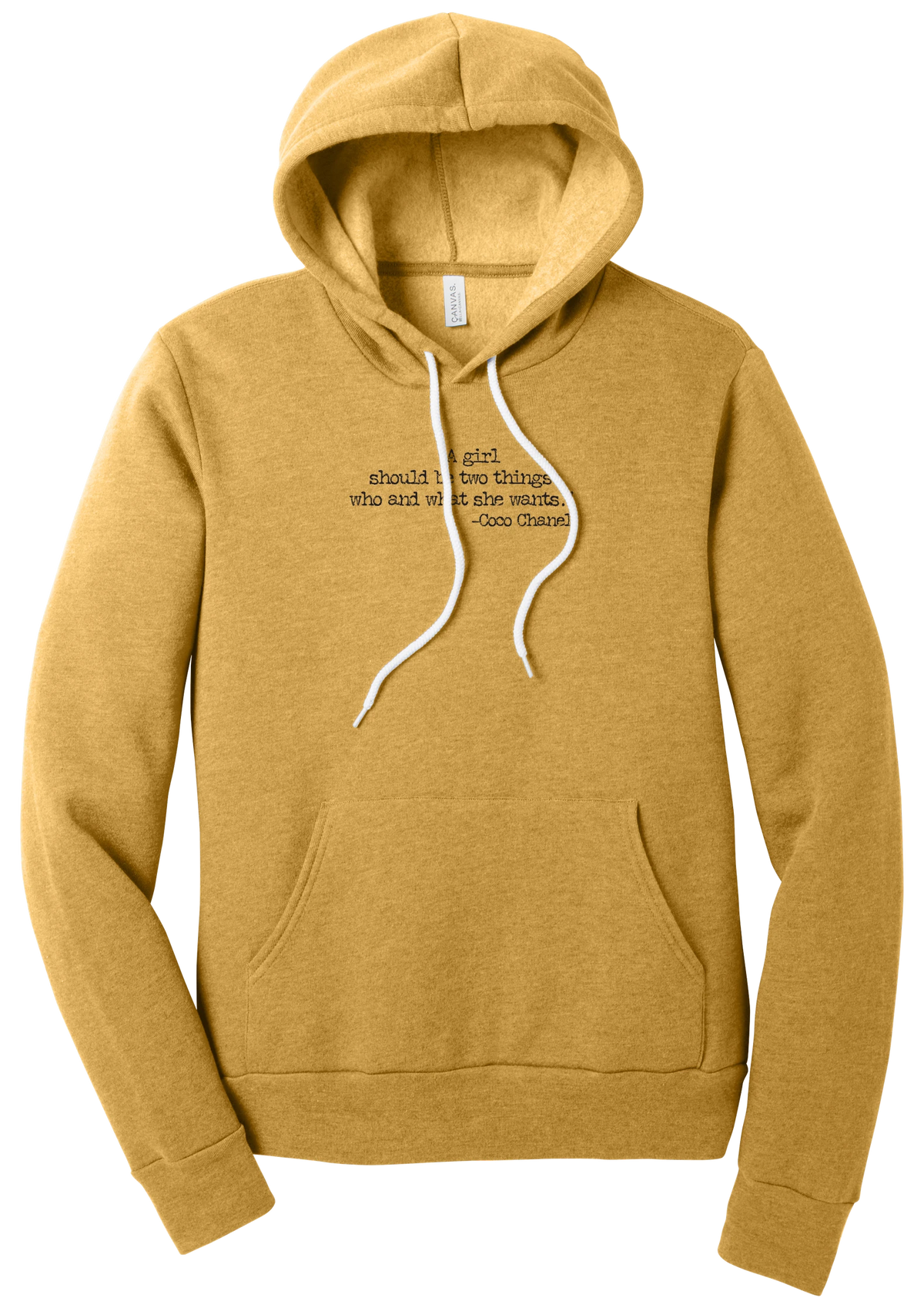 Coco Chanel Who and What Quote hoodie in Heather Mustard, featuring A girl should be two things who and what she wants in distressed black typewriter letters