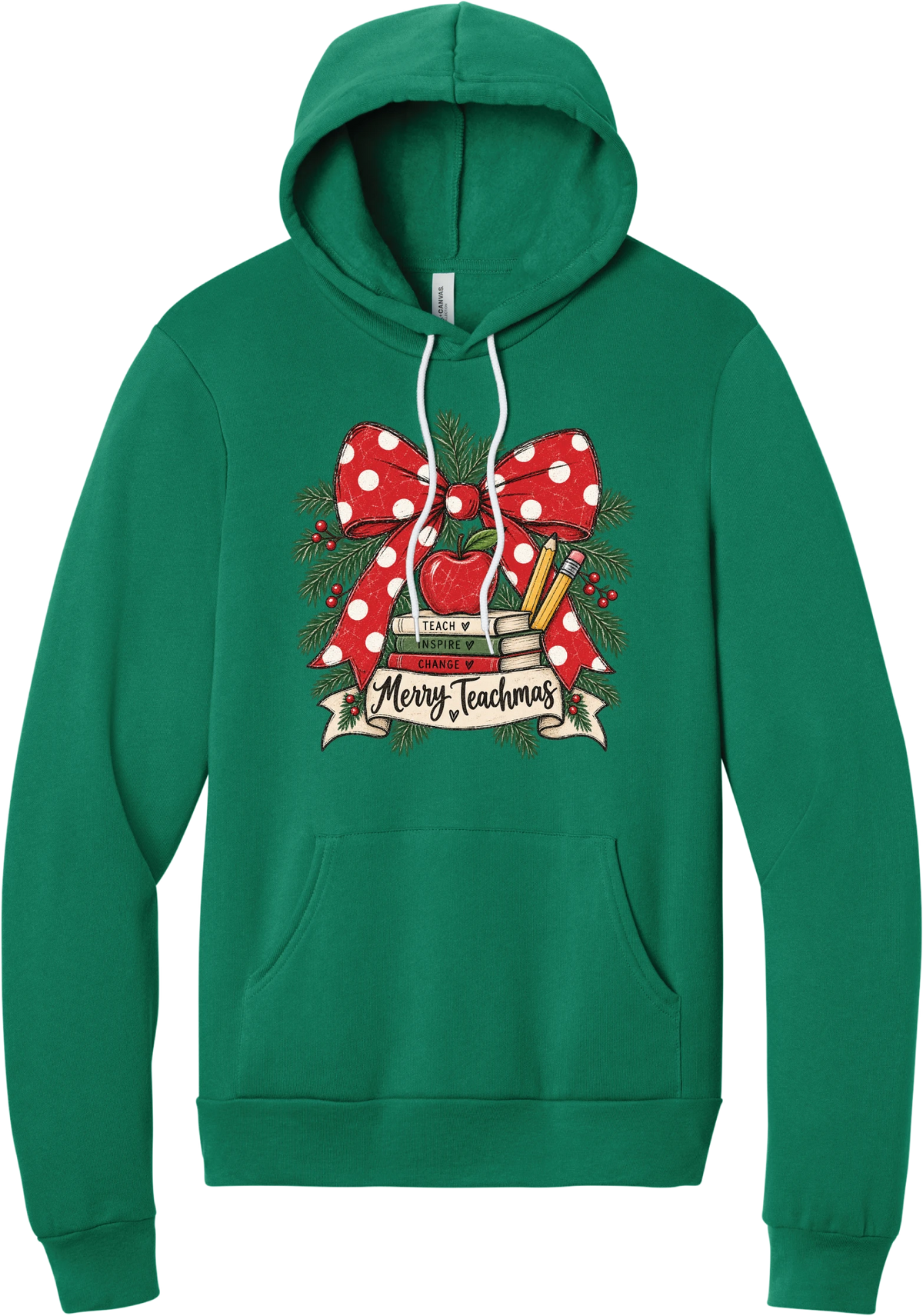 Merry Teachmas hoodie in Kelly Green, featuring a red polka dot bow over a stack of books reading Teach, Inspire, Change with an apple, pencils, evergreen, and a Merry Teachmas banner