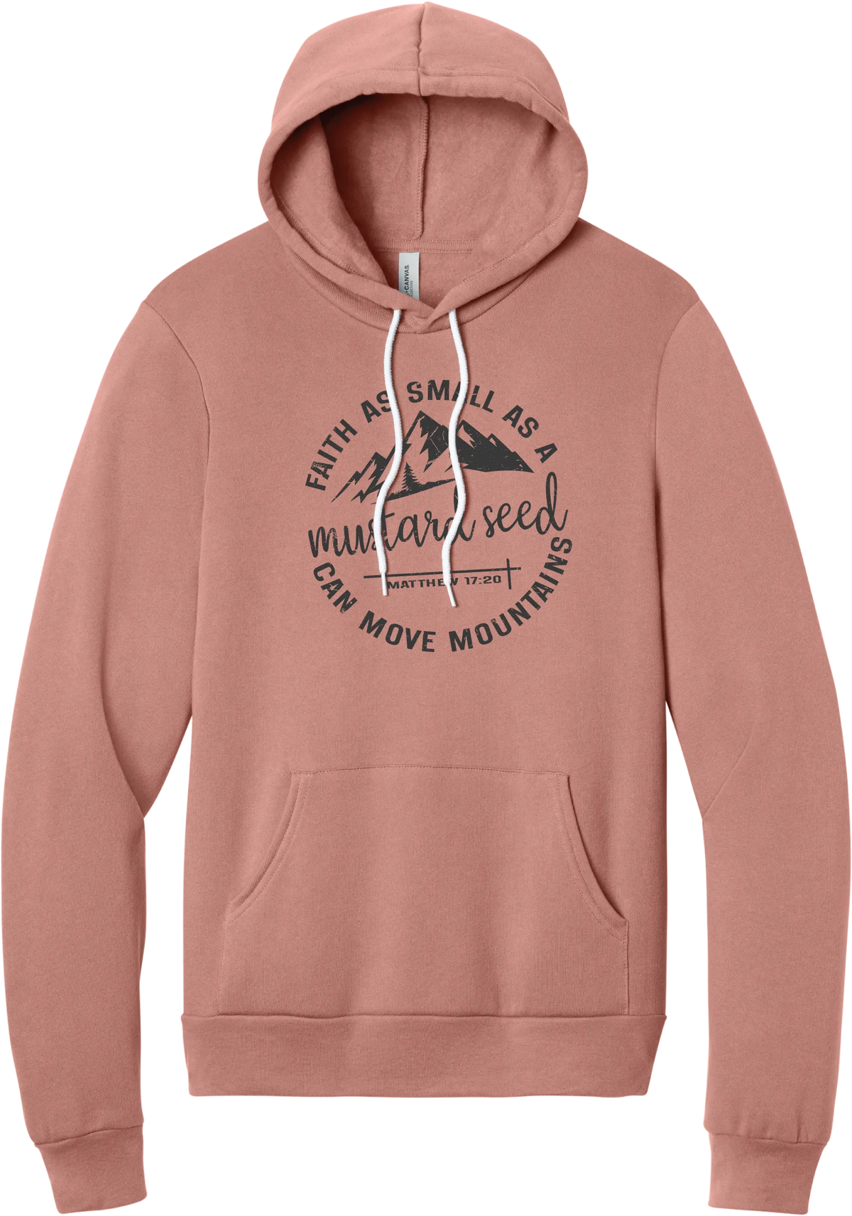 Mustard Seed Faith hoodie in Mauve, featuring a circle badge of mountains and a cross with Faith as Small as a Mustard Seed Can Move Mountains lettering and Matthew 17:20