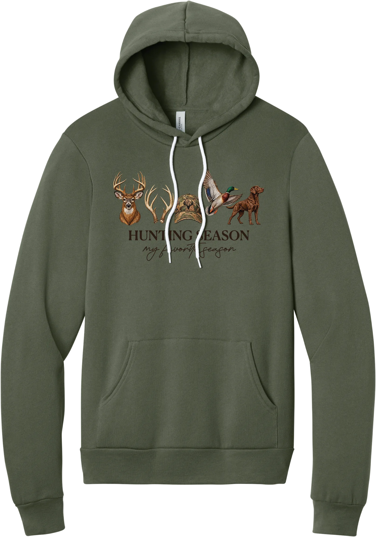 Hunting Season hoodie in Military Green, featuring a whitetail buck, antlers, a camo cap, a flying mallard, and a chocolate lab above Hunting Season My Favorite Season lettering