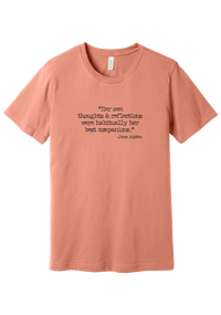 Jane Austen Best Companions Quote tee in Sunset, featuring Her own thoughts and reflections were habitually her best companions in distressed black typewriter letters