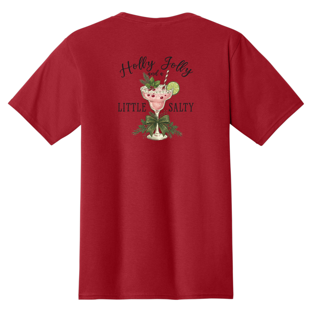 Tangent Holly Jolly and a Little Salty T-Shirt
