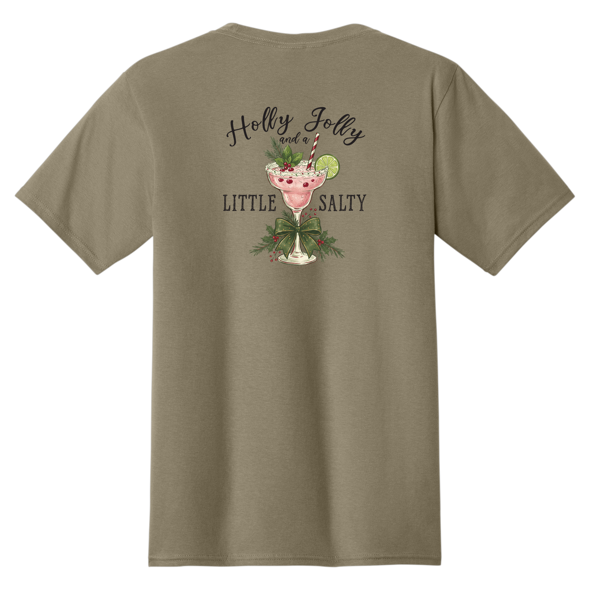 Tangent Holly Jolly and a Little Salty T-Shirt