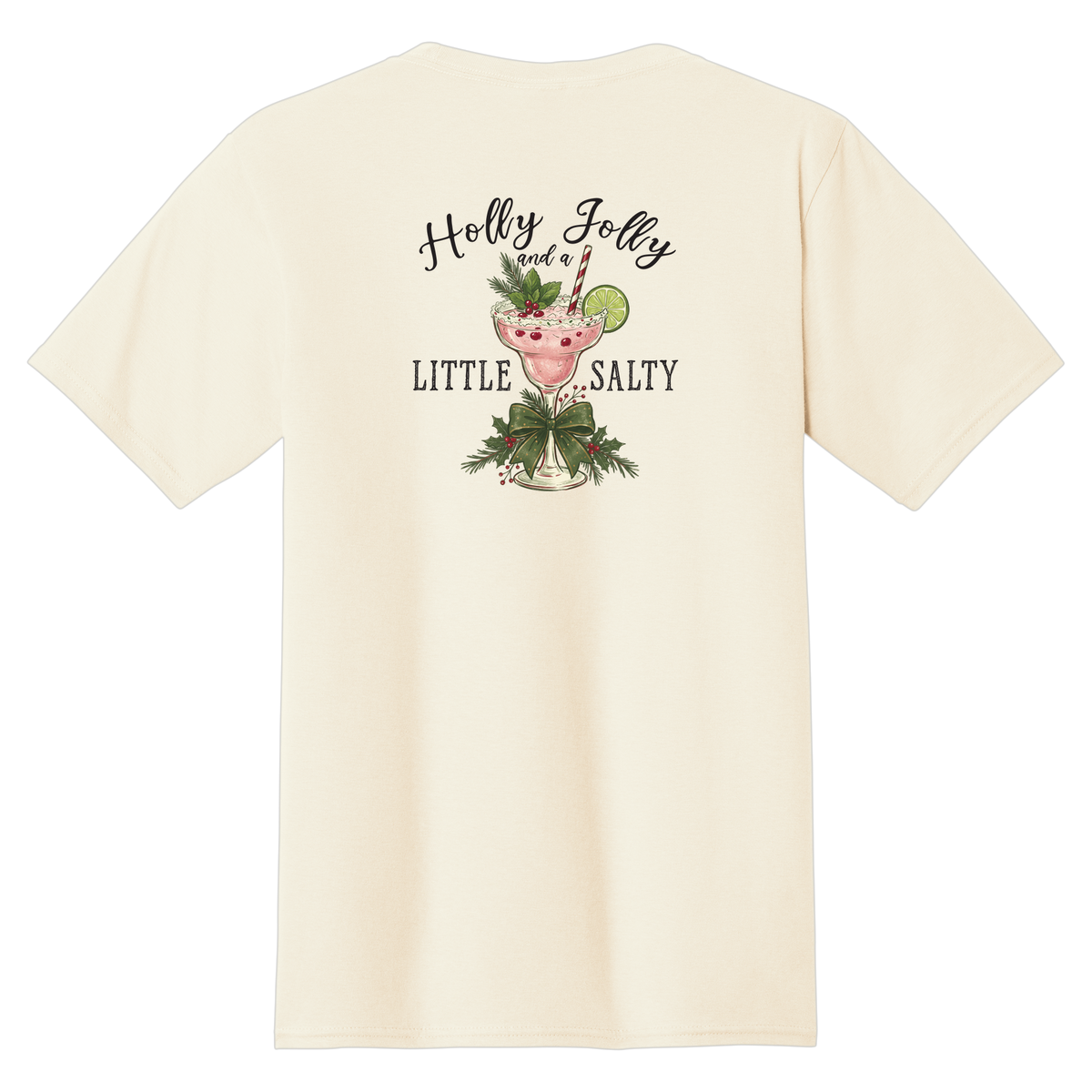 Tangent Holly Jolly and a Little Salty T-Shirt