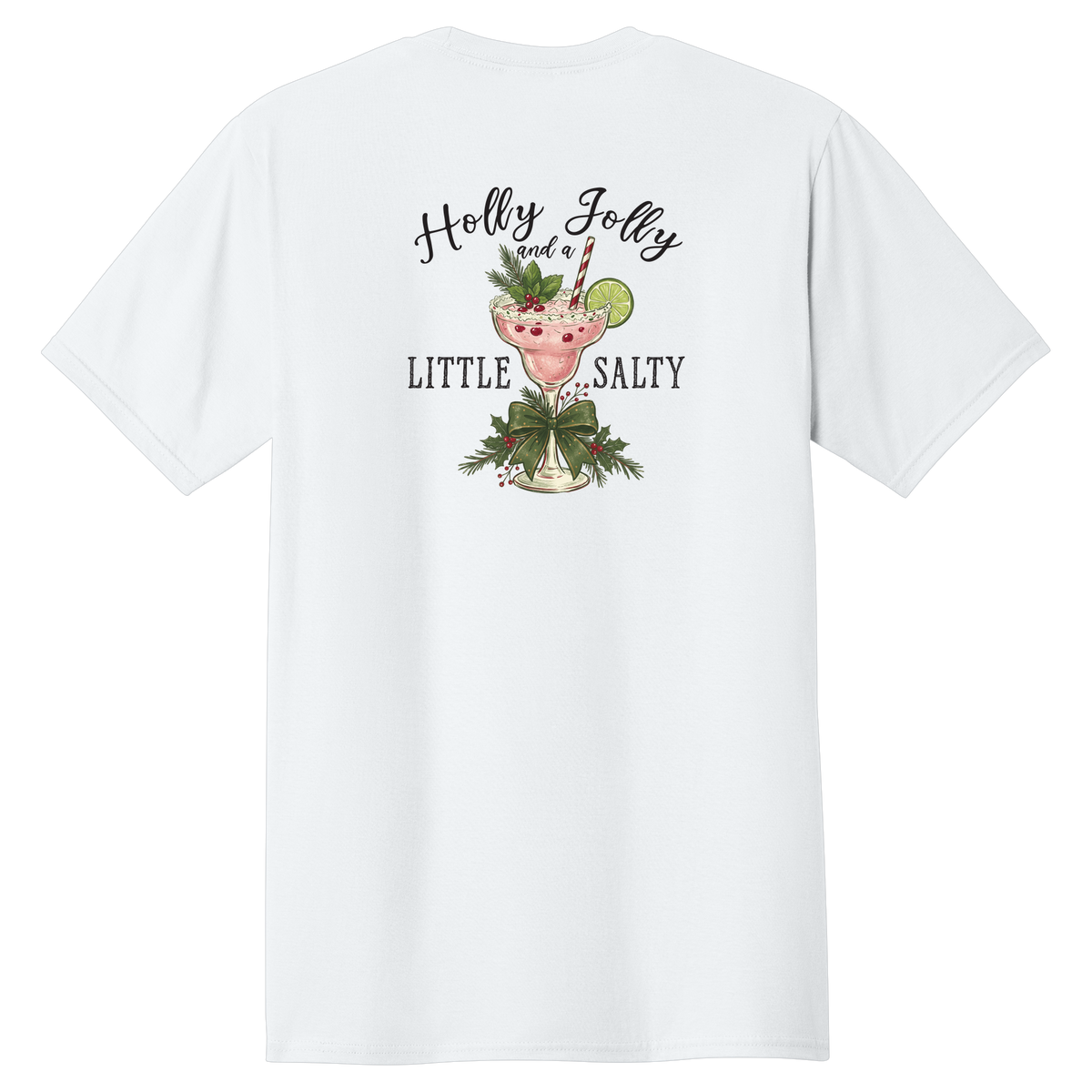 Tangent Holly Jolly and a Little Salty T-Shirt