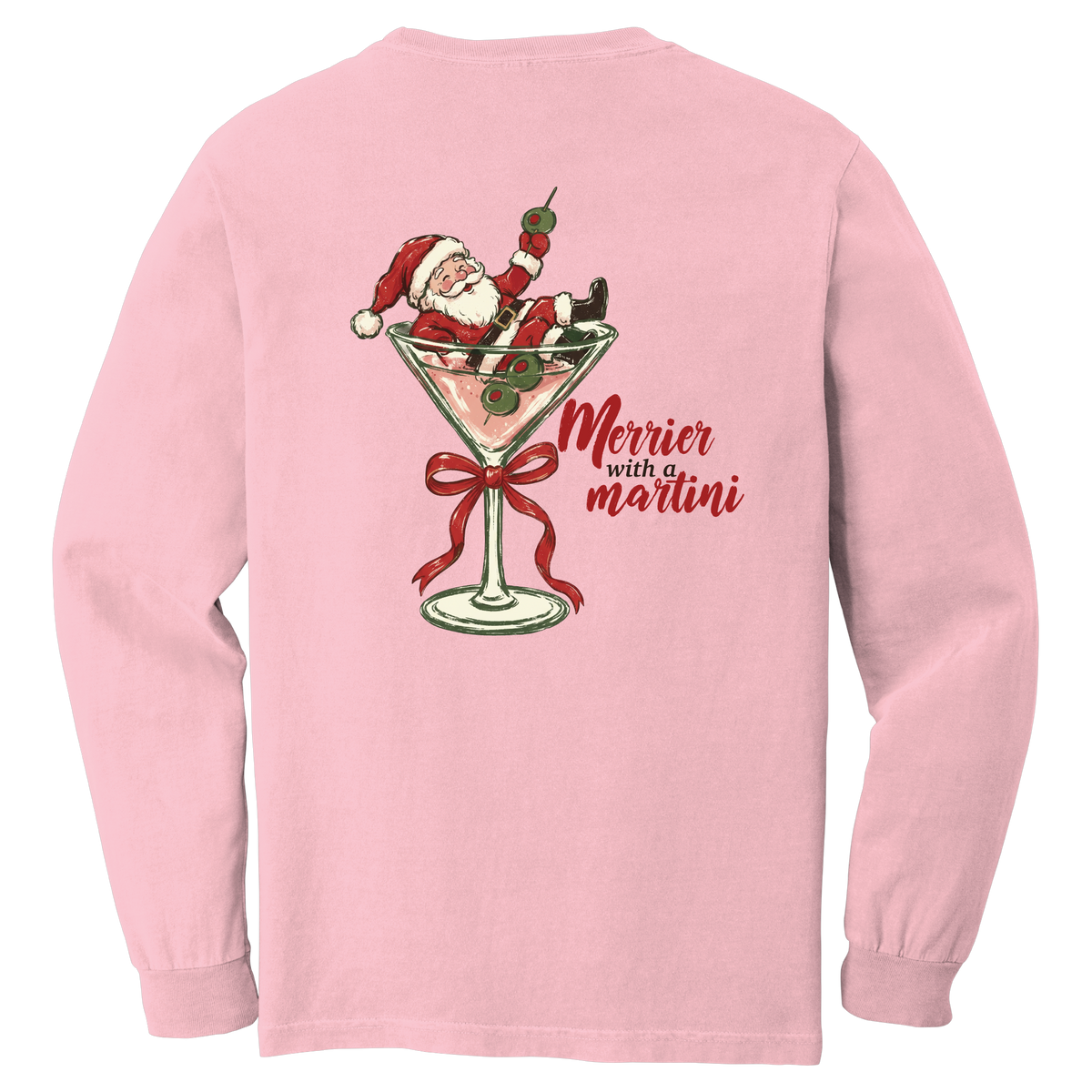 Tangent Merrier with a Martini Comfort Colors Long Sleeve T-Shirt