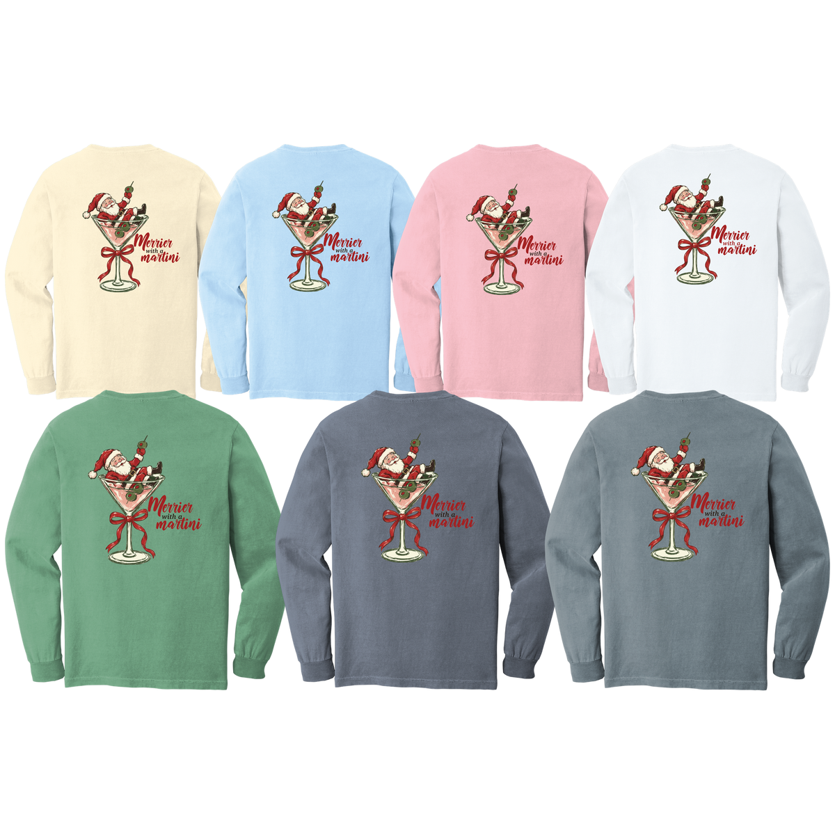 Tangent Merrier with a Martini Comfort Colors Long Sleeve T-Shirt