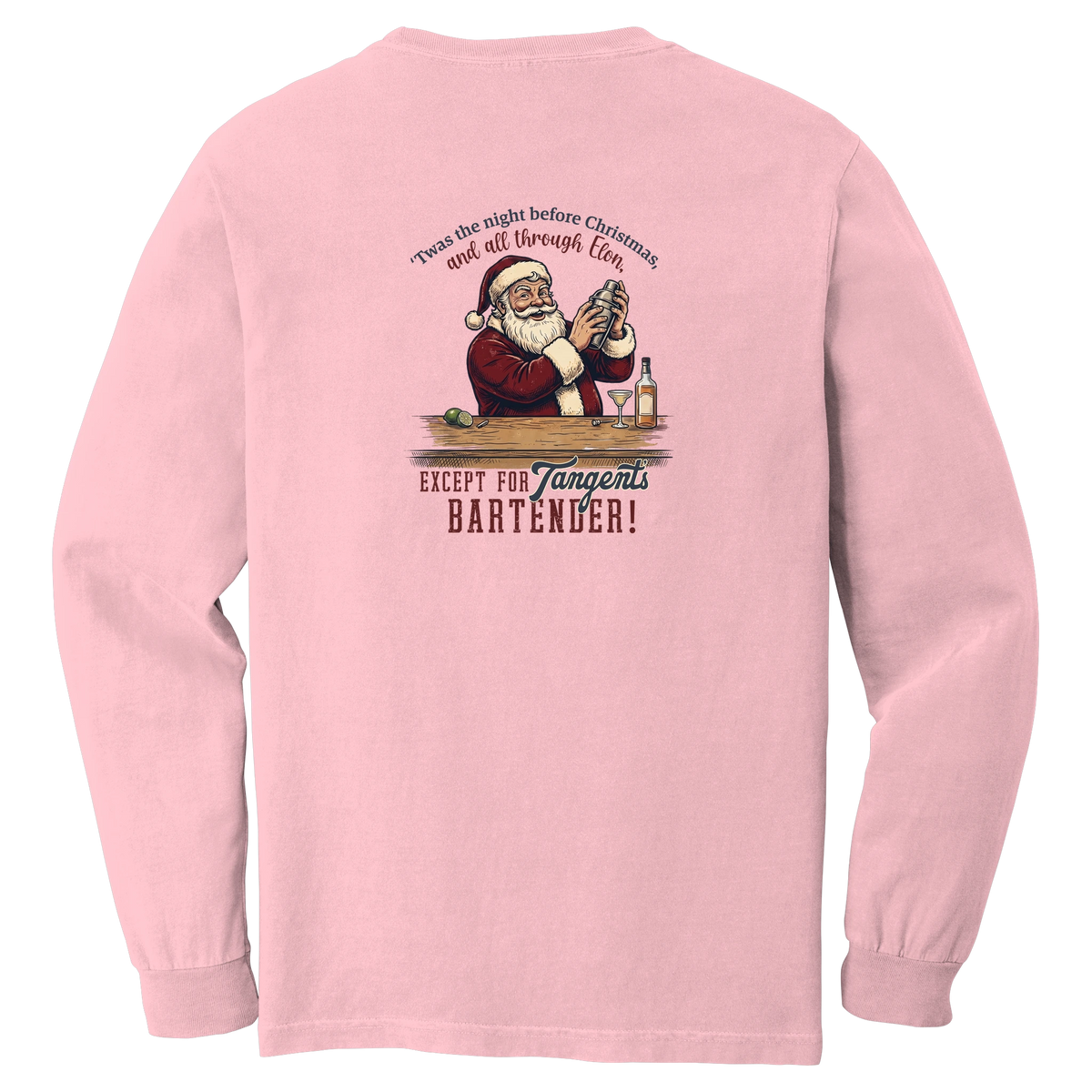Tangent Twas the Night Bartender Comfort Colors Long Sleeve T-Shirt