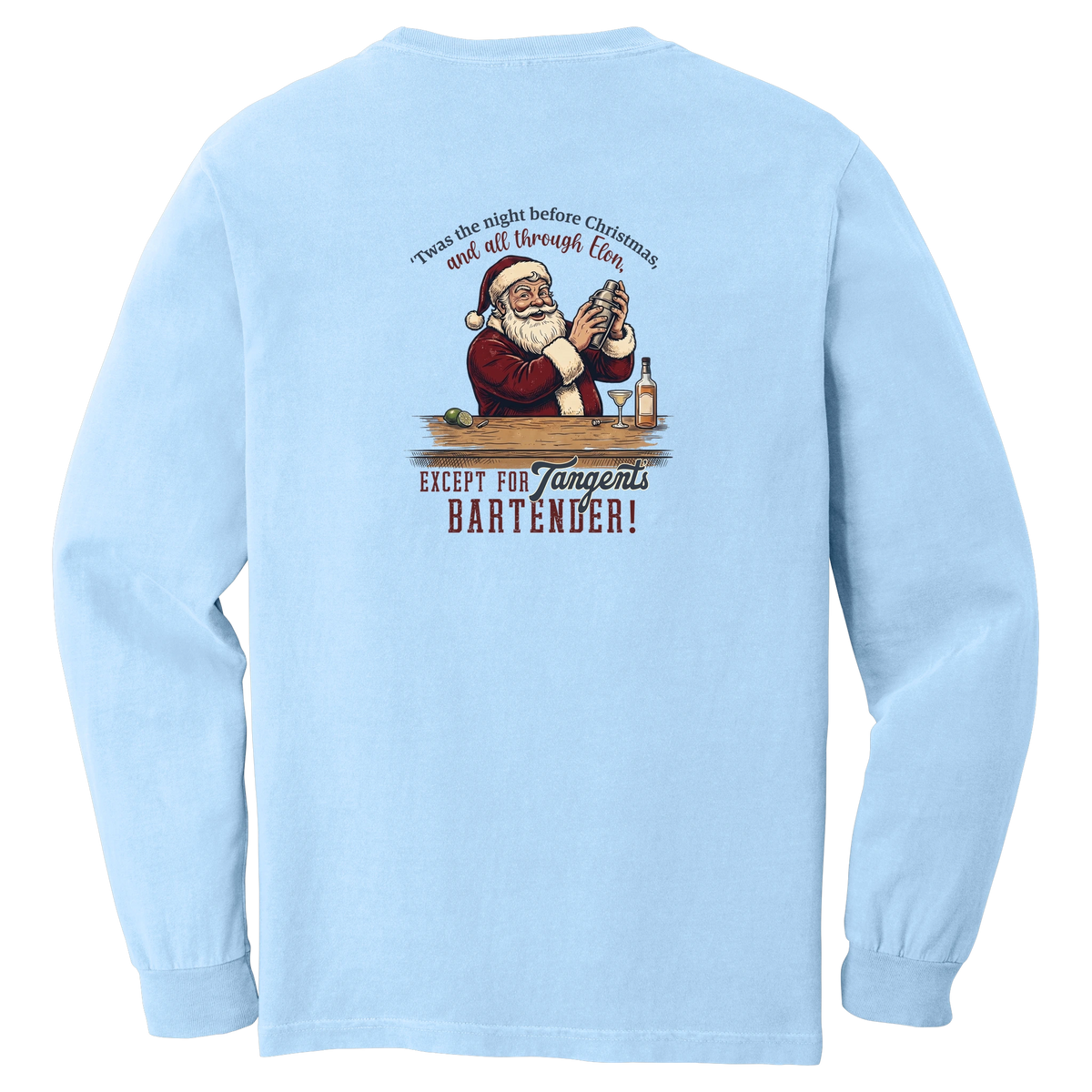 Tangent Twas the Night Bartender Comfort Colors Long Sleeve T-Shirt