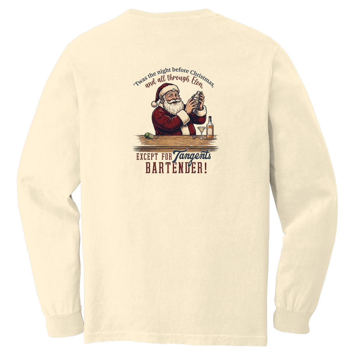 Tangent Twas the Night Bartender Comfort Colors Long Sleeve T-Shirt