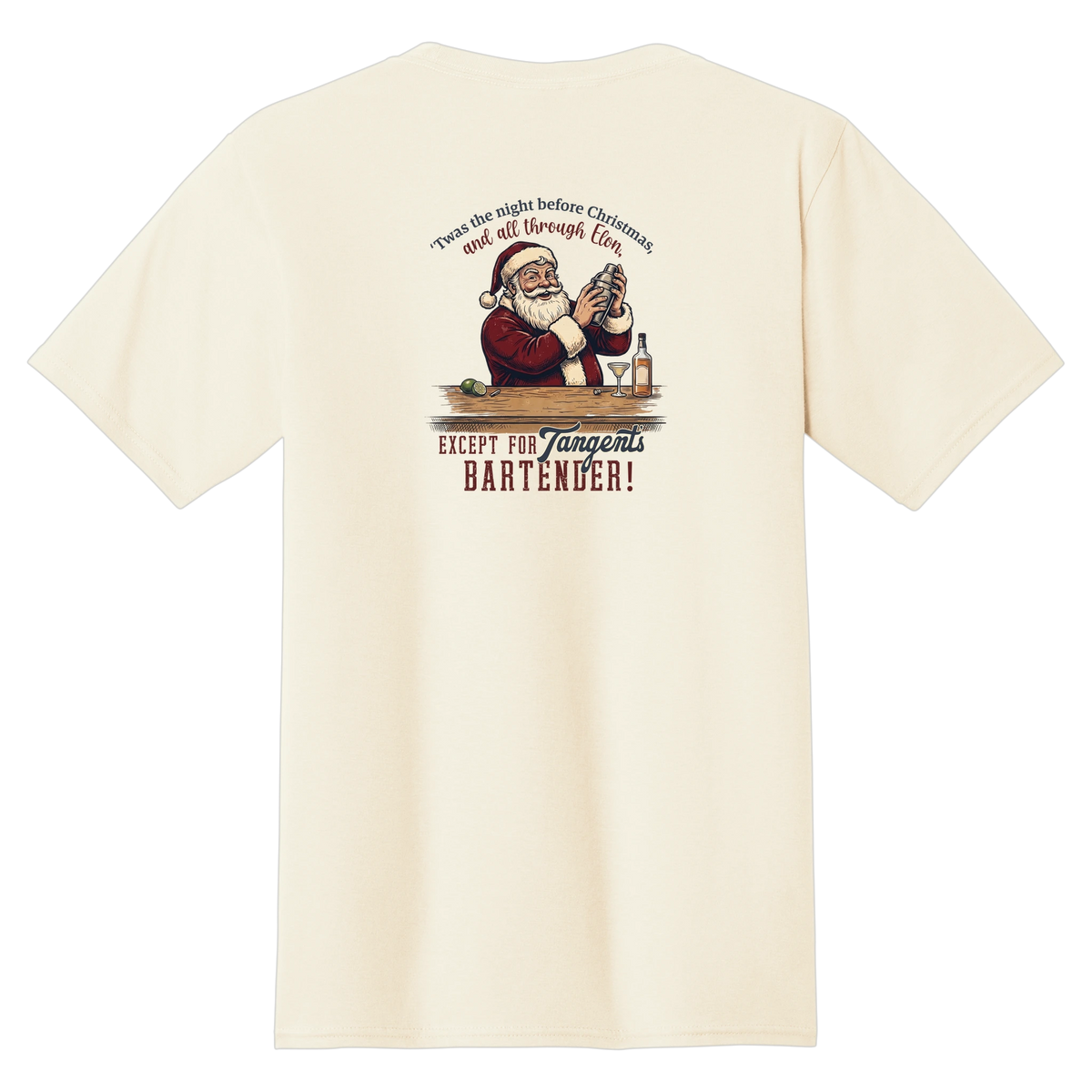 Tangent Twas the Night Bartender T-Shirt